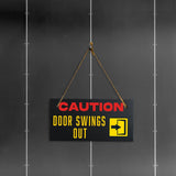 Caution Door Swings Out 5x10 Hanging Plus Wall or Door Sign | Office Decor