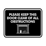 Classic Framed Please Keep This Door Clear of All Obstructions Wall or Door Sign