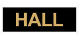 Basic Hall Wall or Door Sign