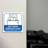 Square Plus Keep Shared Workplace Clean Others Work Here Too Door or Wall Sign | Workplace Cleaning Signage