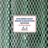 Classic Framed Plus Children Must Wear Floatation Devices In Pool Area Door or Wall Sign | Child Safety Business Signs