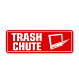 Standard Plus Trash Chute Wall or Door Sign | Public Signage