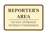 Signs ByLITA Classic Framed Reporter's Area. Do Not Approach Without Permission Door or Wall Sign Durable ABS Plastic | Laser Engraved | Easy Installation | Courtroom