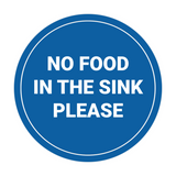 Circle No Food In The Sink Please Wall or Door Sign