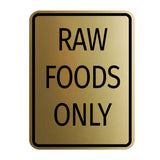Signs ByLITA Portrait Round Food Preparation Area: Raw Foods Only Door or Wall Sign Durable ABS Plastic | Laser Engraved | Easy Installation | Kitchen | Hygiene