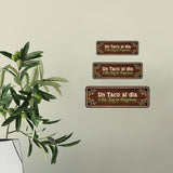Standard Plus Un Taco al dia is the Key to Happiness Door or Wall Sign | Funny Spanish Signs For Stores & Businesses