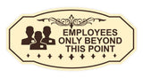 Victorian Employees Only Beyond This Point (Workers) Wall or Door Sign