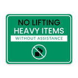 Classic Framed Plus No Lifting Heavy Items Without Assistance Door or Wall Sign | Workplace Safety & First Aid