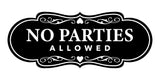 Signs ByLITA Designer No Parties Allowed Wall or Door Sign