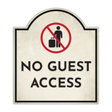 No Guest Access' Headstone - Wall or Door Signs ? Access & Control Sign