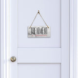 Treatment In Progress 5" x 10" Hanging Wall or Door Sign | Rustic Twine | Signs for Home and Business