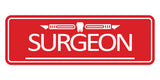Signs ByLITA Standard Surgeon Tooth Graphic Medical Office Decor Wall or Door Sign