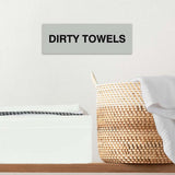 Signs ByLITA Basic Dirty Towels Sign | Laundry Room or Spa Organization (Multipacks)