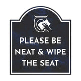 Please Be Neat & Wipe The Seat' Headstone ? Wall/Door Restroom & Hygiene Sign