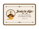 Classic Framed Plus Jesús le dijo: Yo soy el camino, la verdad y la vida. Juan 14:6 Door or Wall Sign | Spanish - Inspirational & Scripture Signs