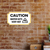 Notched Standard Caution Water Gets Very Hot Wall or Door Sign | Safety & Caution