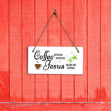 Coffee Gets Me Started Jesus Keeps Me Going 5" x 10" Hanging Wall or Door Sign | Funny Coffee Home & Office Decor