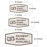 Fancy Plus Payment Plans Available Wall or Door Sign | Reception Clinic Signs