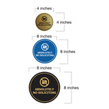 Circle Absolutely No Soliciting Wall or Door Sign