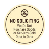 Circle No Soliciting We Do Not Purchase Goods or Services Sold Door to Door Wall or Door Sign