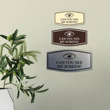 Signs ByLITA Fancy Can You See My Screen? Funny Office Wall or Door Sign