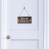 Trust The Process 5x10 Hanging Plus Wall or Door Sign | Religious Home Decor