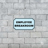 Notched Standard Employee Breakroom Wall or Door Sign | Facilities and Rooms Sign