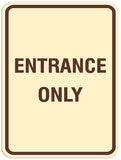 Signs ByLITA Portrait Round Entrance Only Sign - Laser-Engraved Lettering | Durable ABS Plastic | Vibrant Colors | Powerful Foam Tape