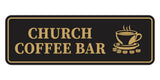 Standard Church Coffee Bar Wall or Door Sign