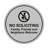 Circle No Soliciting Family, Friends and Neighbors Welcome Wall or Door Sign