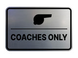 Signs ByLITA Classic Framed Coaches Only Wall or Door Sign