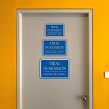 Classic Framed Plus Trial In Session Please Be Quiet Door or Wall Sign | Court Rooms