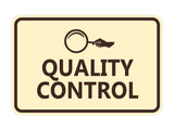 Signs ByLITA Classic Framed Quality Control Wall or Door Sign