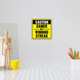 Square Plus Caution: Gamer on a Winning Streak Wall or Door Sign | Easy Installation | Gaming Room Signage