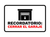 Classic Framed Plus Recordatorio: Cerrar el garaje Door or Wall Sign | Bilingual | Home Garage Sign