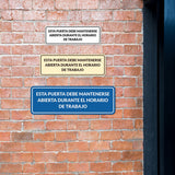 Signs ByLITA Standard Esta Puerta debe mantenerse abierta durante el horario de trabajo Wall or Door Sign | Spanish Workplace Business Direction Signs