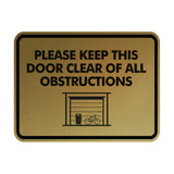 Classic Framed Please Keep This Door Clear of All Obstructions Wall or Door Sign