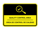 Classic Framed Plus Quality Control Area Wall or Door Sign | Bilingual Spanish and English Workplace Safety Signage