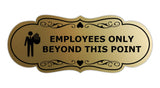 Designer Employees Only Beyond This Point (Stop) Wall or Door Sign