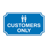 Notched Standard Customers Only Wall or Door Sign
