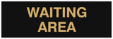 Signs ByLITA Basic Waiting Area Sign - Laser-Engraved Lettering | Durable ABS Plastic | Vibrant Colors | Powerful Foam Tape