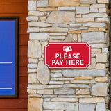 Notched Standard 'Please Pay Here' Wall or Door Sign | Customer Interaction Sign