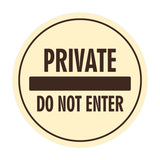 Signs ByLITA Circle Private Do Not Enter Wall or Door Sign