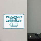 Classic Framed Plus Early Arrivals May Be Asked to Wait Door or Wall Sign | Medical Facility Reception Patient Reminders