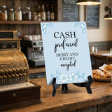 Cash Preferred Debit And Credit Accepted Table Sign With Acrylic Easel Stand (6 x 8") - 1 Pack