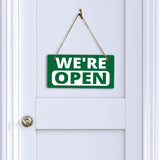 We're Open 5x10 Hanging Wall or Door Sign