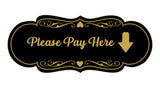 Signs ByLITA Designer Please Pay Here Wall or Door Sign
