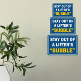 Classic Framed Plus Stay Out Of A Lifter’s “Bubble” Door or Wall Sign | Gym Etiquette Signage
