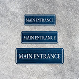 Standard Plus Main Entrance Wall or Door Sign | Public Spaces Signage
