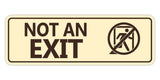 Standard NOT an EXIT (Stick Man) Wall or Door Sign
